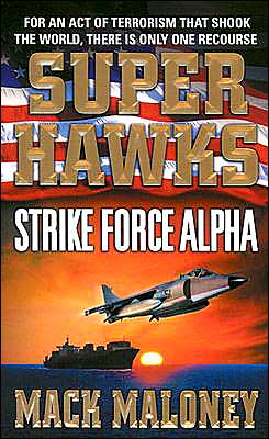 Superhawks: Strike Force Alpha