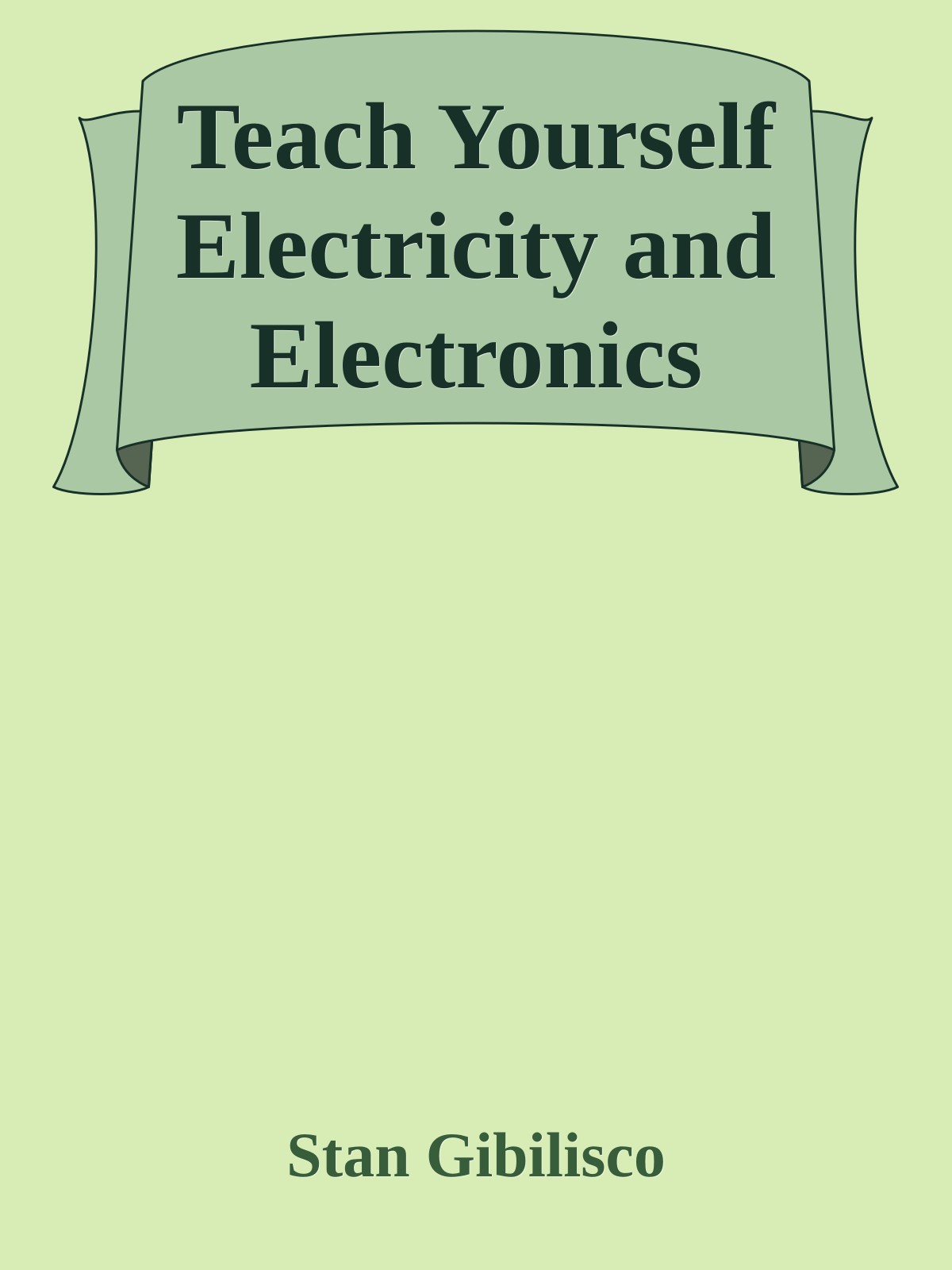 Teach Yourself Electricity and Electronics