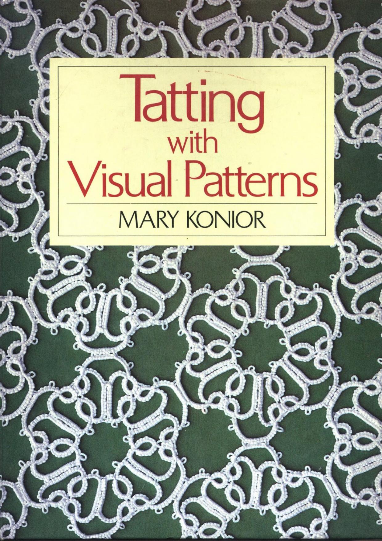 Tatting With Visual Patterns